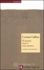 Il lavoro non � una merce. E-book