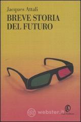 Breve storia del futuro