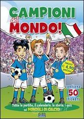 Campioni del mondo! Con adesivi