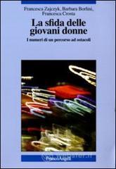 La sfida delle giovani donne. I numeri di un percorso ad ostacoli. E-book