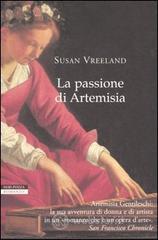 La passione di Artemisia La passione di Artemisia