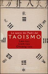 Le opere dei padri del taoismo