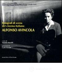 Fotografi di scena del cinema italiano. Alfonso Avincola
