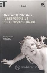Il responsabile delle risorse umane. Passione in tre atti