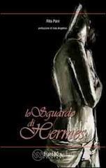 Lo sguardo di Hermes Lo sguardo di Hermes