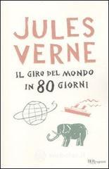 Il giro del mondo in 80 giorni. E-book