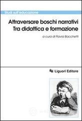 Attraversare boschi narrativi. E-book