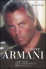 Essere Armani. Una biografia. E-book