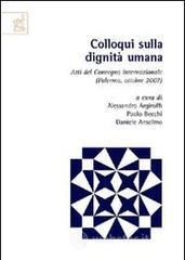 Colloqui sulla dignità umana Colloqui sulla dignità umana