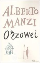 Orzowei. Ediz. integrale