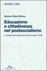 Educazione e cittadinanza nel postsocialismo. I cambiamenti nell'Europa dell'Est dopo il 1989