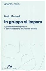 In gruppo si impara. Apprendimento cooperativo e personalizzato dei processi didattici