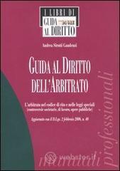 Guida al diritto dell'arbitrato Guida al diritto dell'arbitrato