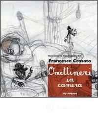 Ometti neri in camera