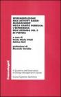 Sperimentazione dell'activity based management nella sanit� pubblica: l'esperienza dell'azienda Usl 3 di Pistoia