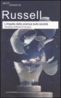 L' impatto della scienza sulla societ�. Ediz. integrale