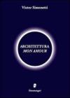 Architettura mon amour