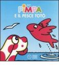 Pimpa e il pesce Tot�