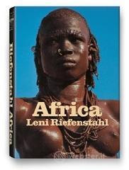 Africa. Leni Riefenstahl. Ediz. inglese, francese e tedesca
