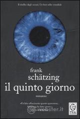 Il quinto giorno Il quinto giorno