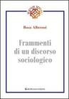 Frammenti di un discorso sociologico
