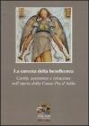1808-2008 Causa Pia d'Adda. La carezza della beneficenza. Carit�, assistenza e istruzione nell'opera della Causa Pia d'Adda