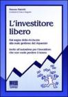 L' investitore libero
