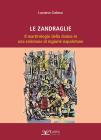 Zandraglie. Il martirologio della donna in una selezione di ingiurie napoletane