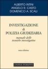 Investigazione di polizia giudiziaria