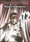 Non c'� trucco