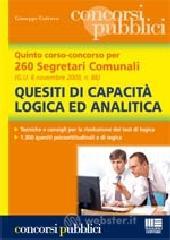 Quinto corso-concorso per 260 segretari comunali. Quesiti di capacit� logica ed analitica
