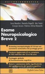 Esame neuropsicologico breve 2. Una batteria di test per lo screening neuropsicologico. Con CD-ROM