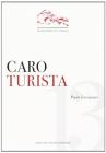 Caro turista