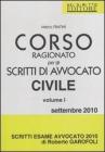 Corso ragionato per gli scritti di avvocato civile vol.1