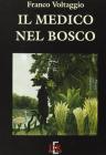 Il medico nel bosco