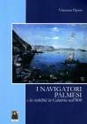I navigatori palmesi e la viabilit� in Calabria nell'800