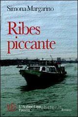 Ribes piccante. Due destini in una storia da marinaio