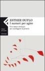 I numeri per agire. Una nuova strategia per sconfiggere la povert�