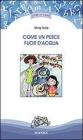 Come un pesce fuor d'acqua
