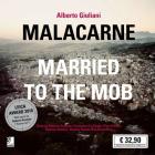 Malacarne. Un desolante ritratto della mafia