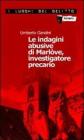 Le indagini abusive di Marl�ve, investigatore precario. Le indagini di Marl�ve vol.1