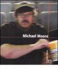 Michael Moore