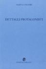 Dettagli protagonisti
