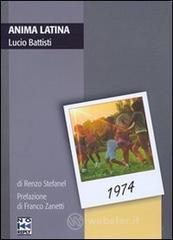 Anima Latina. Lucio Battisti