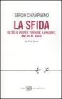 La sfida. Oltre il PD per tornare a vincere. Anche al Nord