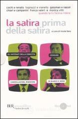La satira prima della satira. Quando la tv faceva ridere. Con DVD