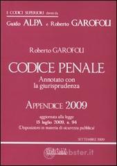Codice penale. Annotato con la giurisprudenza 2008-Codice penale. Annotato con la giurisprudenza. Appendice 2009