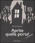 Aprite quella porta!