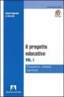 Il progetto educativo vol.1