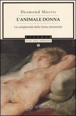 L' animale donna. La complessità della forma femminile L' animale donna. La complessità della forma femminile